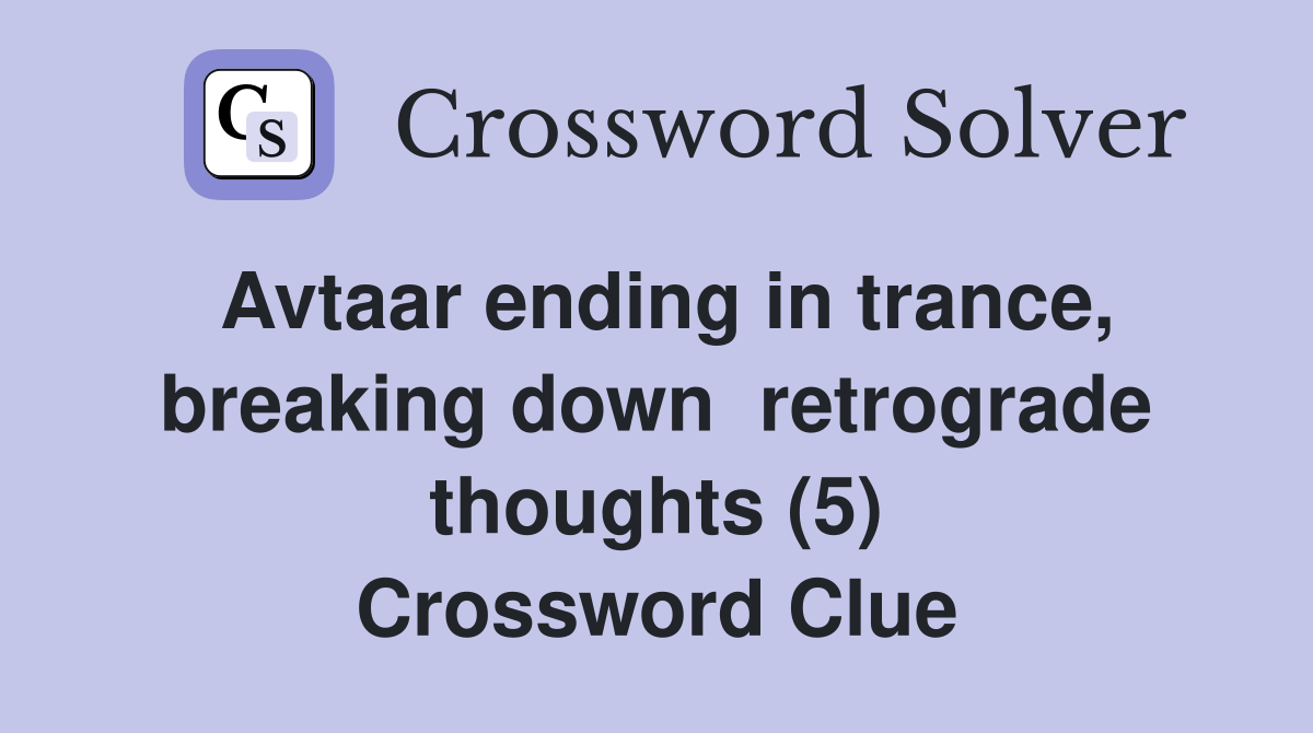 Avtaar ending in trance, breaking down retrograde thoughts (5